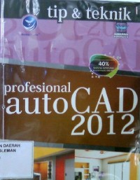 Tip & Teknik Profesional Auto CAD 2012