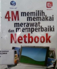 Empat M (Memilih Memakai Merawat dan Memperbaiki) Netbook