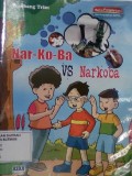 Nar-Ko-Ba vs Narkoba