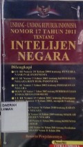 Undang-Undang Republik Indonesia Nomor 17 Tahun 2011 Tentang Intelijen Negara