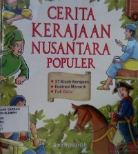 Cerita Kerajaan Nusantara Populer