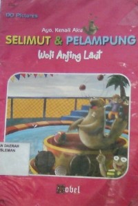 Ayo,Kenali Aku Selimut & Pelampung Woli Anjing Laut