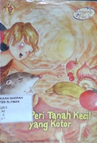 Didi, Peri Tanah Kecil yang Kotor