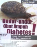 Undur-Undur Obat Ampuh Diabetes!