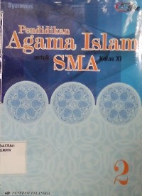 Pendidikan Agama Islam Untuk SMA Kelas XI