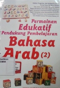 Permainan Edukatif Pendukung Pembelajaran Bahasa Arab 2