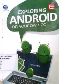 Exploring Android on Yuor Own PC