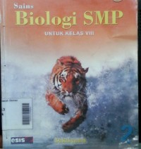 Sains Biologi SMP untuk Kelas VIII