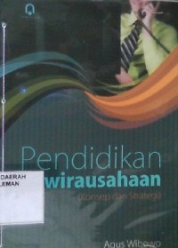 Pendidikan Kewirausahaan (Konsep dan Strategi)