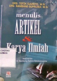 Menulis Artikel & Karya Ilmiah