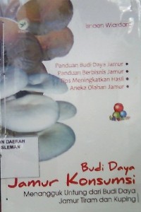 Budi Daya Jamur Konsumsi