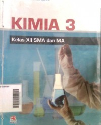 Kimia 3: kelas XII SMA dan MA