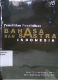 Penelitian Pendidikan Bahasa dan Sastra Indonesia