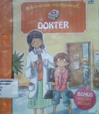 Kalau Besar Nanti, Aku Ingin Menjadi Dokter