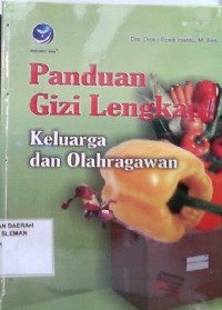 Panduan Gizi Lengkap Keluarga dan Olahragawan