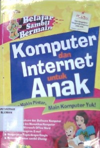 Belajar Sambil Bermain Komputer dan Internet Untuk Anak