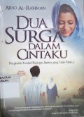 Dua Surga dalam Cintaku