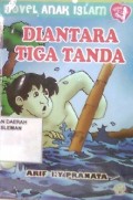 Diantara Tiga Tanda