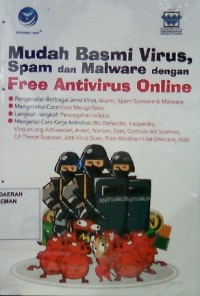 Mudah Basmi Virus, Spam dan Malware dengan Free Antivirus Online