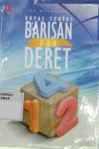 Kupas Tuntas Barisan dan Deret