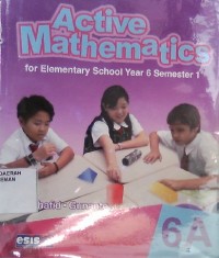 Active Mathematics for Elementary School Year 6 Semester 1 6A