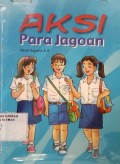 Aksi Para Jagoan