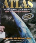 Atlas Indonesia dan Dunia Edisi 33 Propinsi di Indonesia