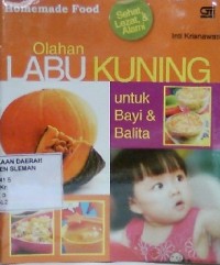 Olahan Labu Kuning untuk Bayi dan Balita