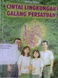 Cintai Lingkungan Galang Persatuan