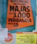 Buku Pintar Segala Jenis MAJAS plus 3.000 Peribahasa untuk SD