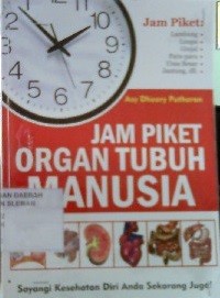 Jam Piket Organ Tubuh Manusia