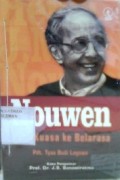 Nouwen: dari Kuasa ke Belarasa