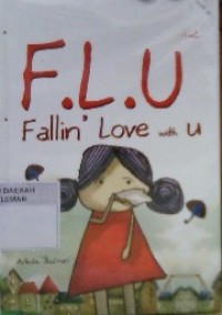 FLU: Fallin' Love with U