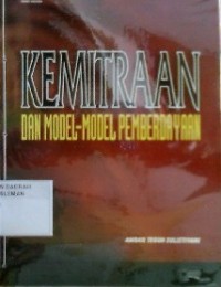 Kemitraan Dan Model-Model Pemberdayaan