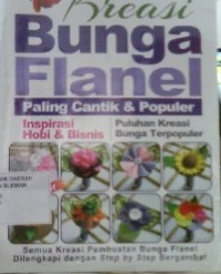 Kreasi Bunga Flanel Paling Cantik & Populer