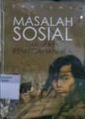 Masalah Sosial dan Upaya Pemecahannya