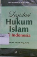 Legislasi Hukum Islam di Indonesia