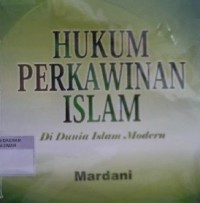 Hukum Perkawinan Islam di Dunia Islam Modern