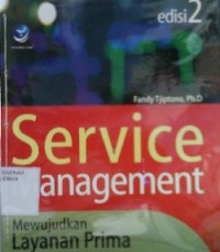 Service Management Mewujudkan Layanan Prima Ed 2