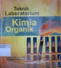 Teknik Laboratorium Kimia Organik