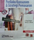 Perilaku Konsumen & Strategi Pemasaran = Consumer Behavior & Marketing Strategy