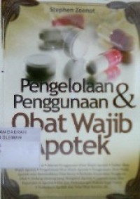 Pengelolaan Penggunaan & Obat Wajib Apotek