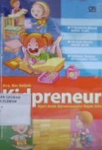 Kidpreneur Ajari Anak Berwirausaha Sejak Dini