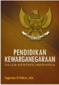 Pendidikan Kewarganegaraan Dalam Konteks Indonesia