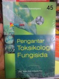 Pengantar Toksikologi Fungisida