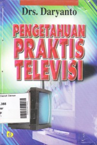 Pengetahuan Praktis Televisi