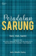 Peradaban Sarung: Veni, Vidi, Santri