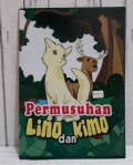 Permusuhan Lino dan Kimo