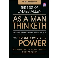 The Best of James Allen : As A Man Thinketh