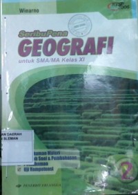 Seribu Pena Geografi untuk SMA/MA Kelas XI